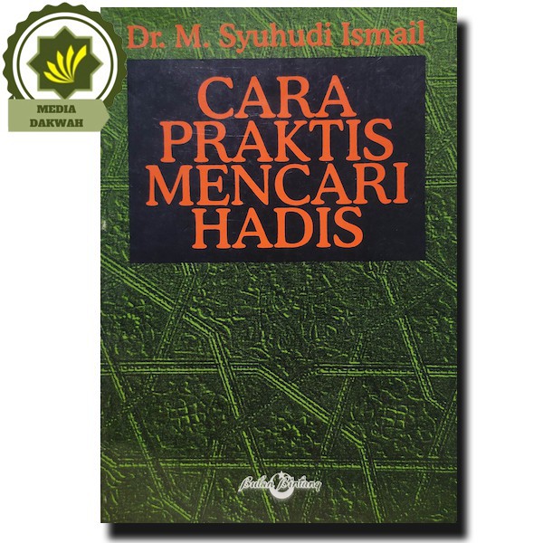 Jual CARA PRAKTIS MENCARI HADIS | Shopee Indonesia