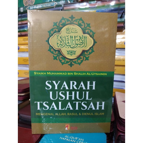 Jual [Original] Buku Syarah Ushul Tsalatsah Mengenal Allah Rasul Dan ...