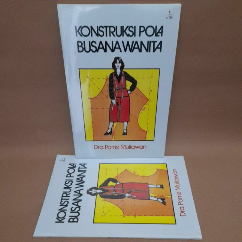 Jual Buku Menjahit Konstruksi Pola Busana Wanita (Libri) - Dra.Porrie ...