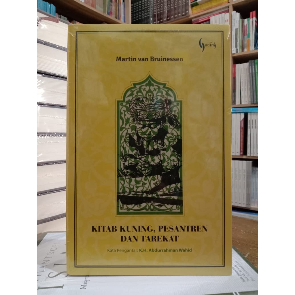 Jual Kitab Kuning Pesantren Dan Tarekat - Martin Van Bruinessen ...