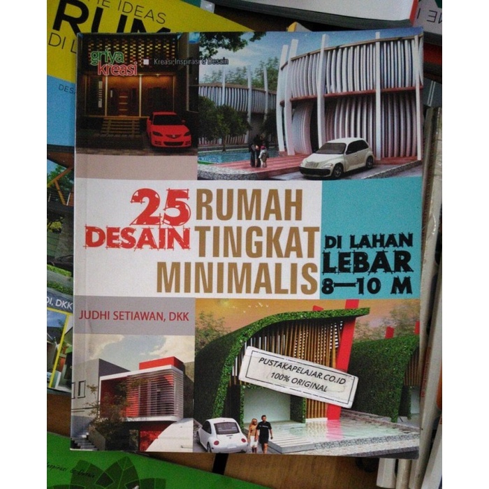 Jual Rumah-Desain-Buku- Buku 25 Desain Rumah Tingkat Minimalis Di Lahan ...