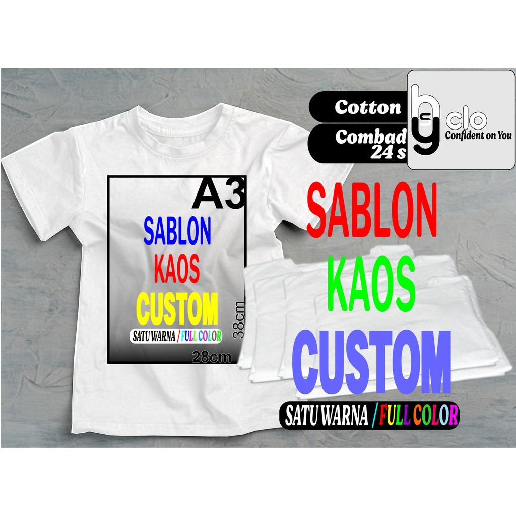 Jual SABLON KAOS CUSTOM DTG,FULL COLOR / SATU WARNA - BISA SATUAN ...