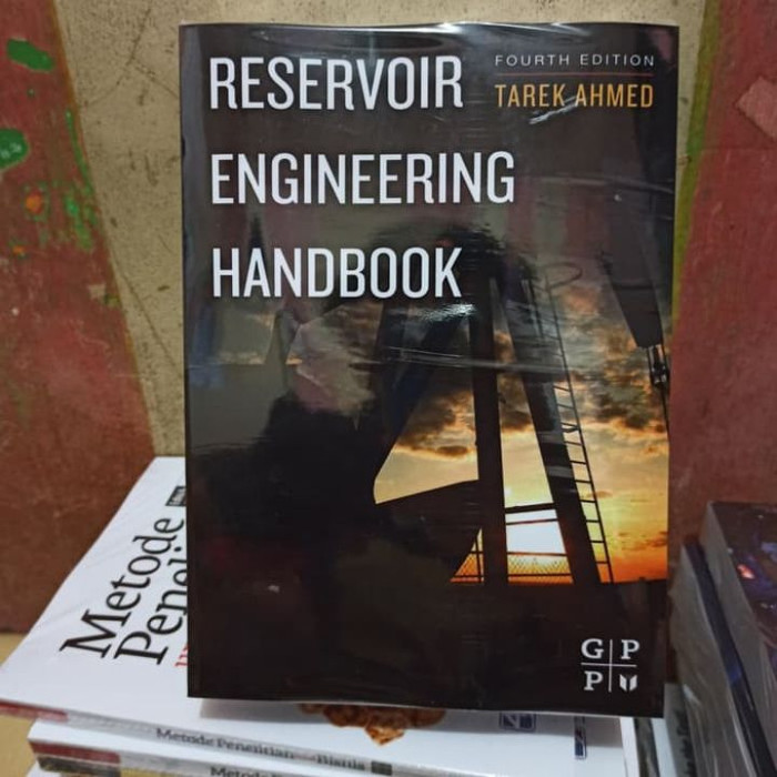 Jual Buku - Reservoir Engineering Handbook 4th Edition By Tarek Ahmed ...