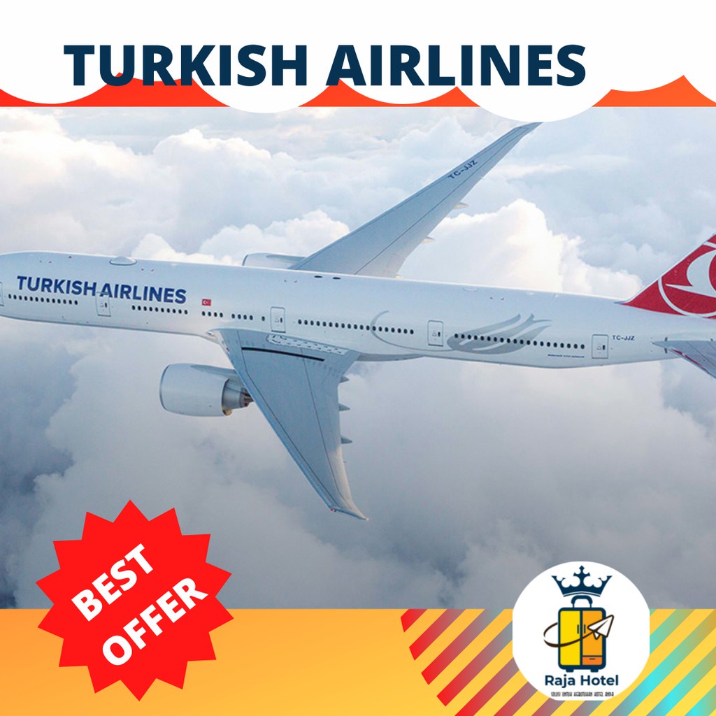 Jual promo akhir bulan TIKET PESAWAT TURKISH AIRLINES PROMO Shopee