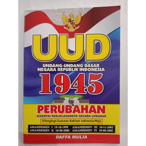 Jual UUD 1945 PERUBAHAN LENGKAP DENGAN SUSUNAN KABINET INDONESIA MAJU ...