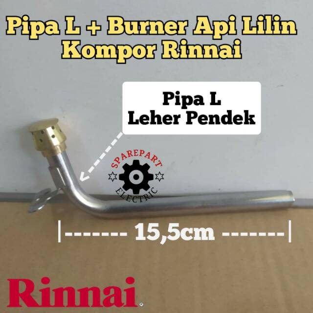 Jual Pipa L Burner Api Lilin Kompor Gas Rinnai Leher Pendek Shopee