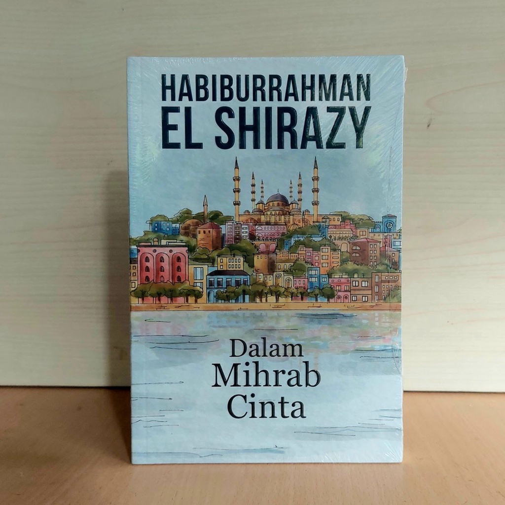 Jual Novel Habiburrahman El Shirazy Dalam Mihrab Cinta | Shopee Indonesia