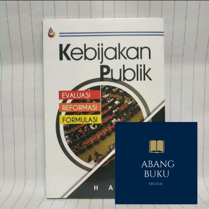 Jual Buku Ori Kebijakan Publik Evaluasi Reformasi Formulasi Hayat