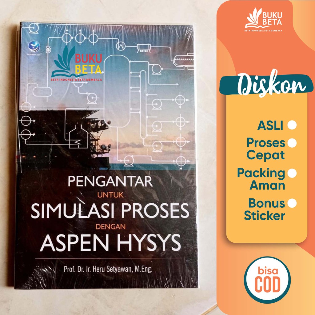 Jual Pengantar Untuk Simulasi Proses Dengan Aspen Hysys - Heru Setyawan ...