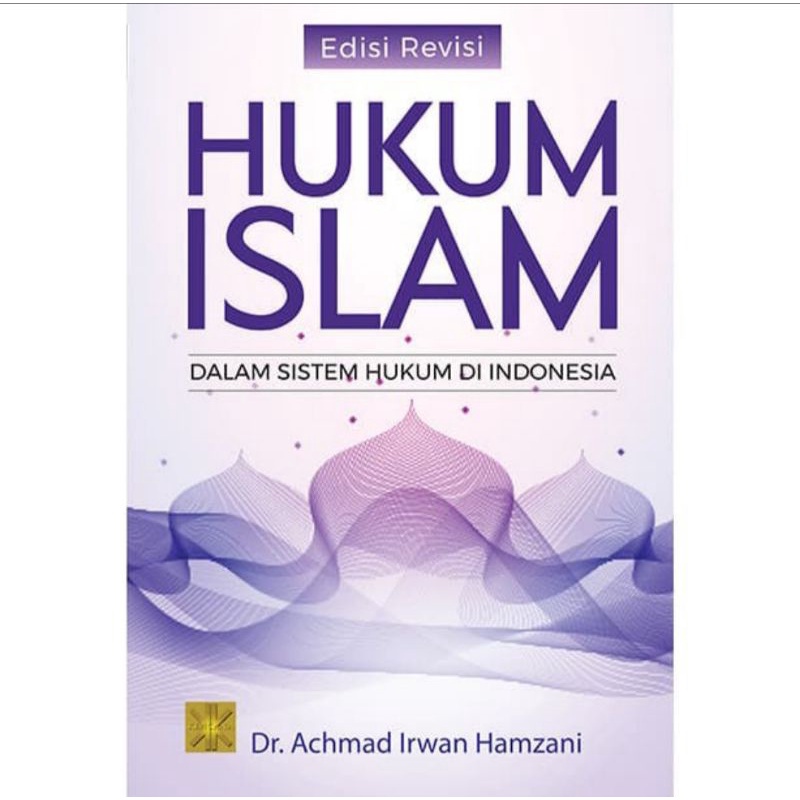 Jual Buku HUKUM ISLAM Dalam Sistem Hukum Di Indonesia Edisi Revisi ...