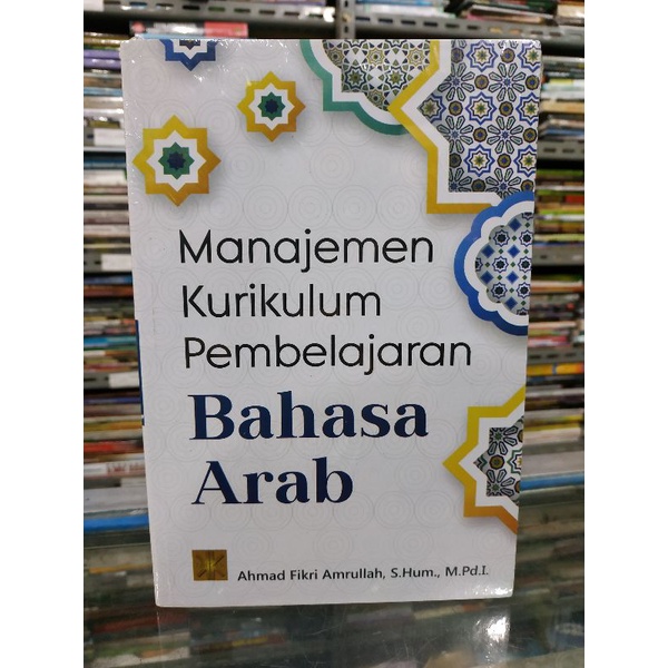 Jual [Original] Buku Manajemen Kurikulum Pembelajaran Bahasa Arab ...