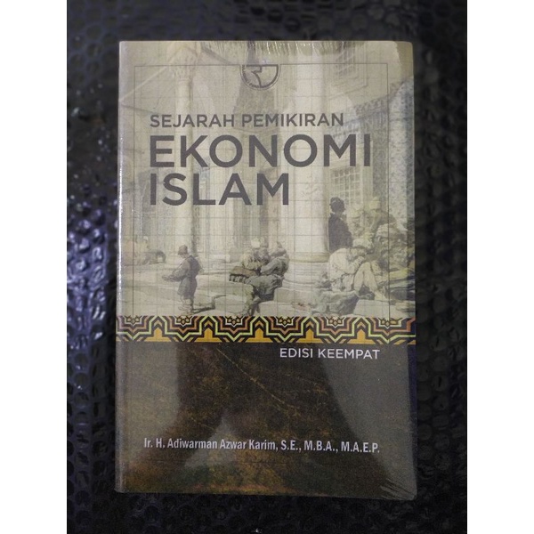 Jual Sejarah Pemikiran Ekonomi Islam Edisi 4 Adiwarman Karim | Shopee ...