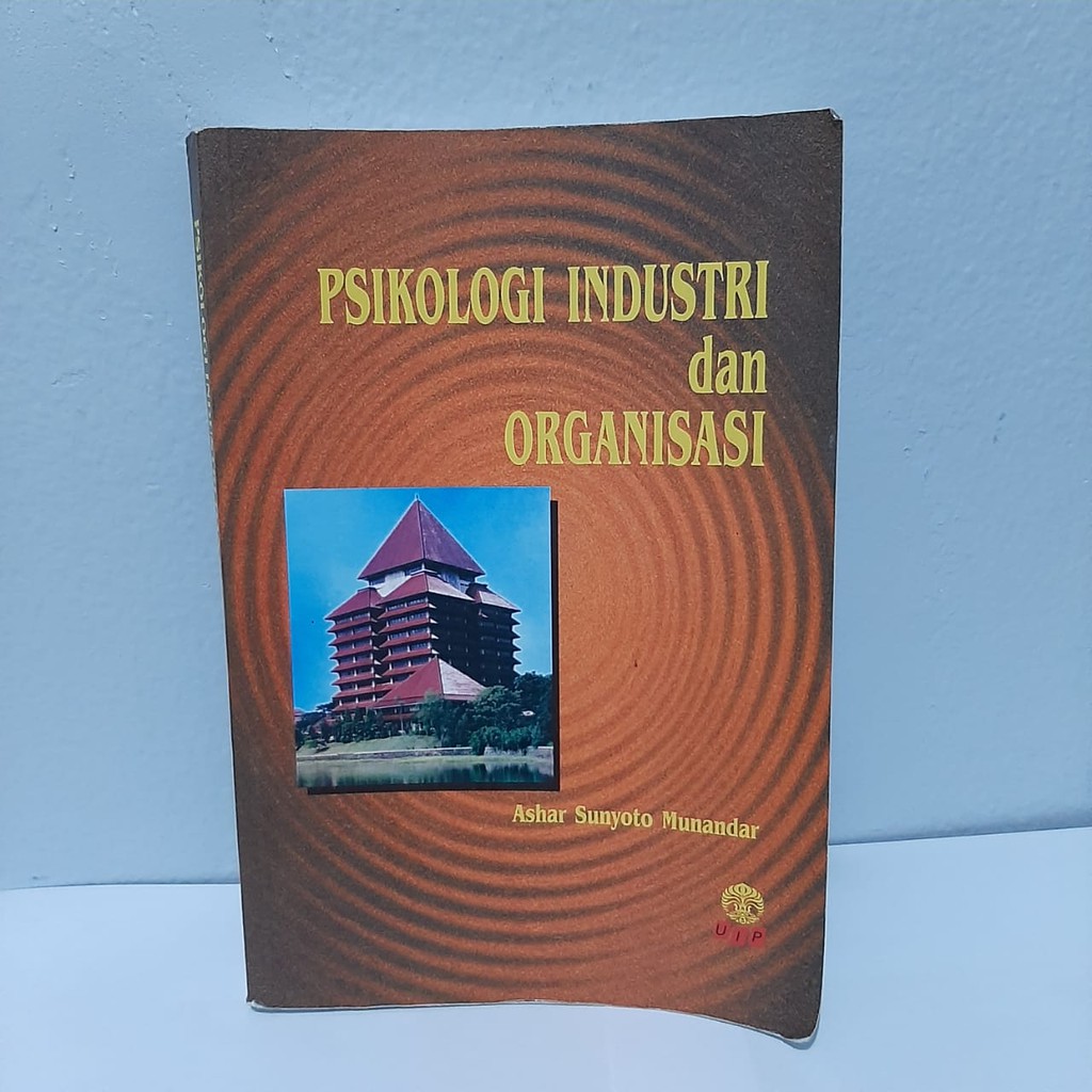 Jual PSIKOLOGI INDUSTRI DAN ORGANISASI -Buku Secondhand | Shopee Indonesia