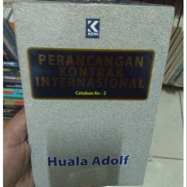 Jual Perancangan Kontrak Internasional Huala Adolf Shopee Indonesia