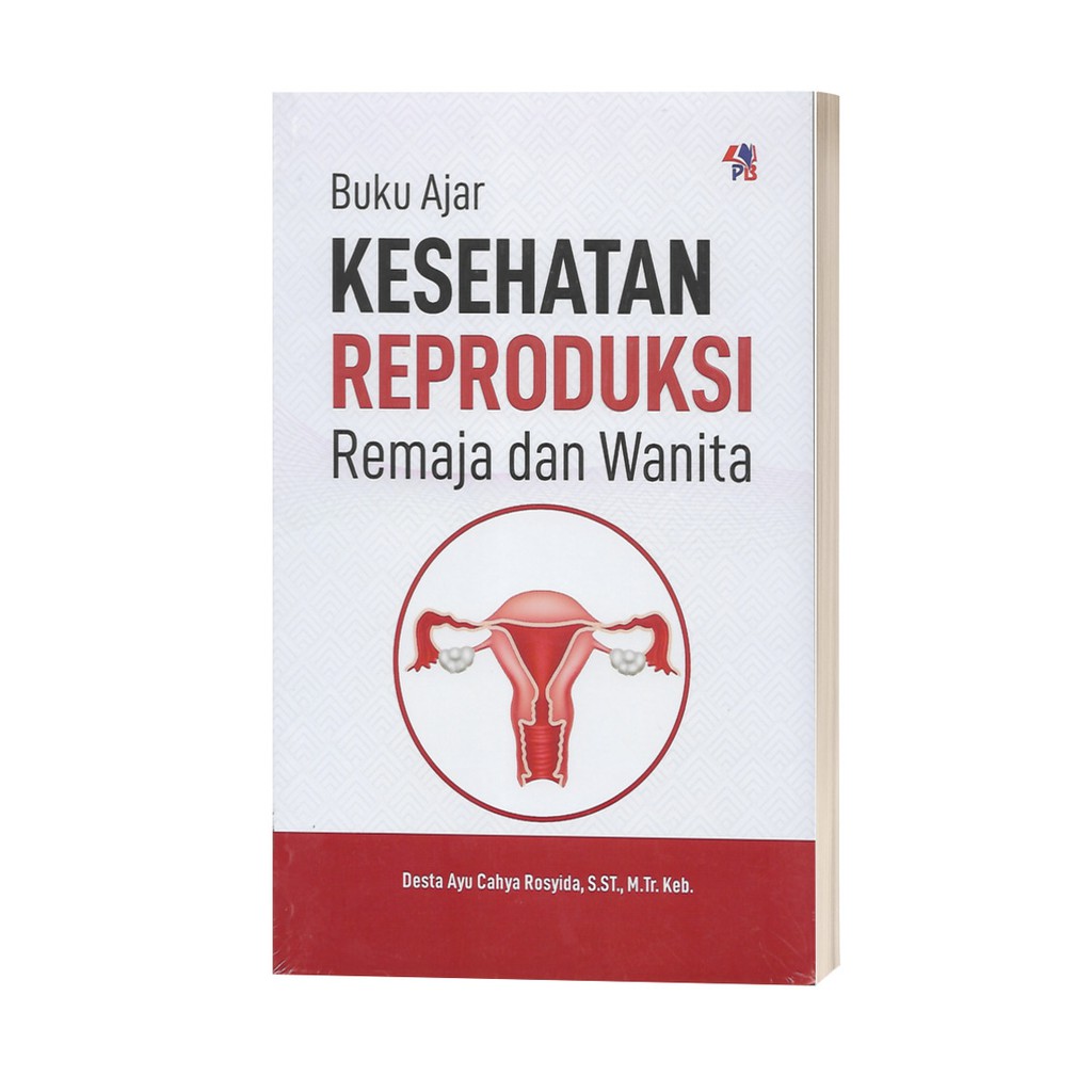 Jual Buku Ajar KESEHATAN REPRODUKSI Remaja Dan Wanita | Shopee Indonesia