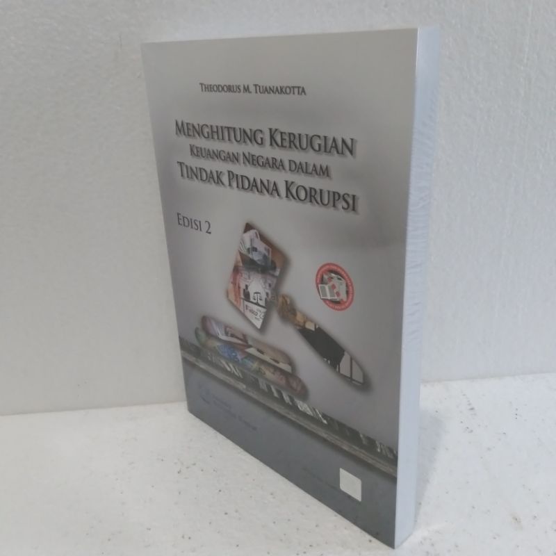 Jual Buku Menghitung Kerugian Keuangan Negara Edisi.2 / Penulis ...