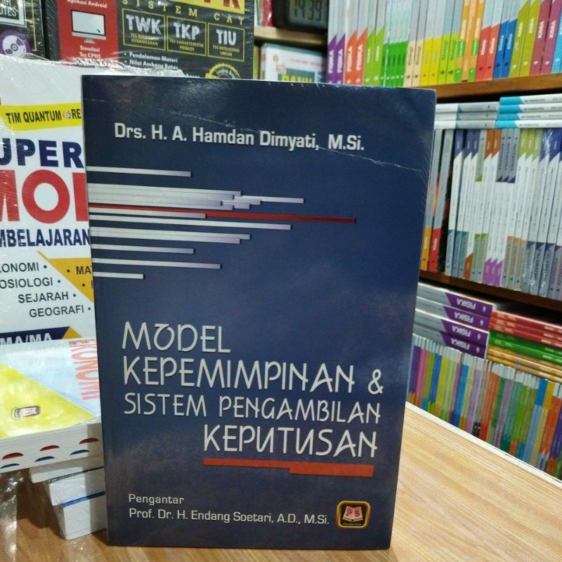 Jual Buku Model Kepemimpinan Dan Sistem Pengembilan Keputusan | Shopee ...