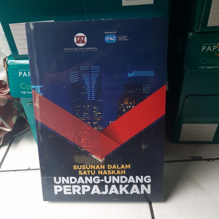 Jual Perpajakan-Buku- Susunan Dalam Satu Naskah Undang Undang ...