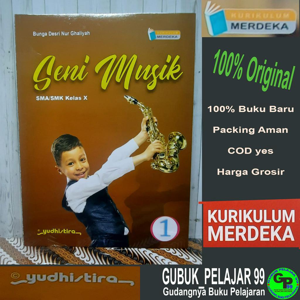 Jual SENI MUSIK 1 Untuk Kelas 10 SMA/MA KURIKULUM MERDEKA Penerbit ...