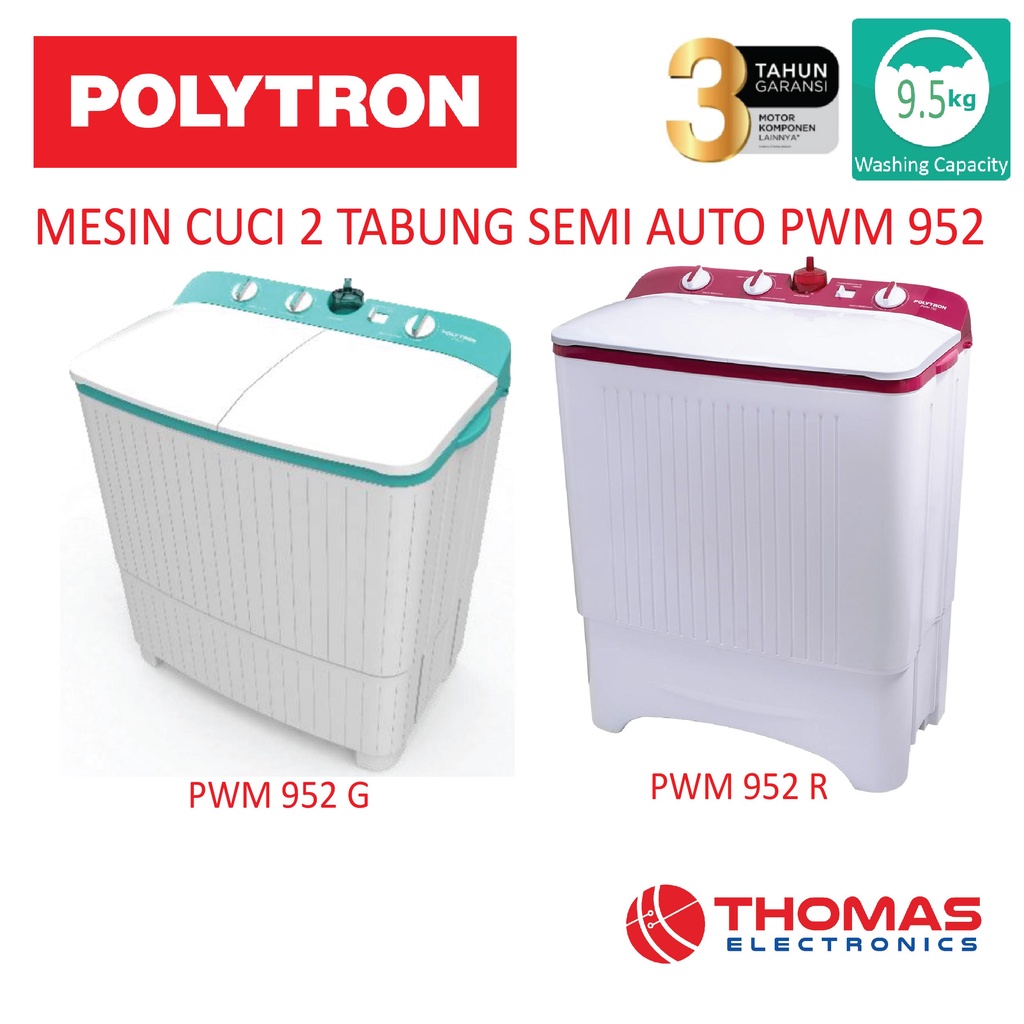 Jual MESIN CUCI 2 TABUNG 9.5 KG POLYTRON SEMI AUTO PWM 952 GARANSI ...