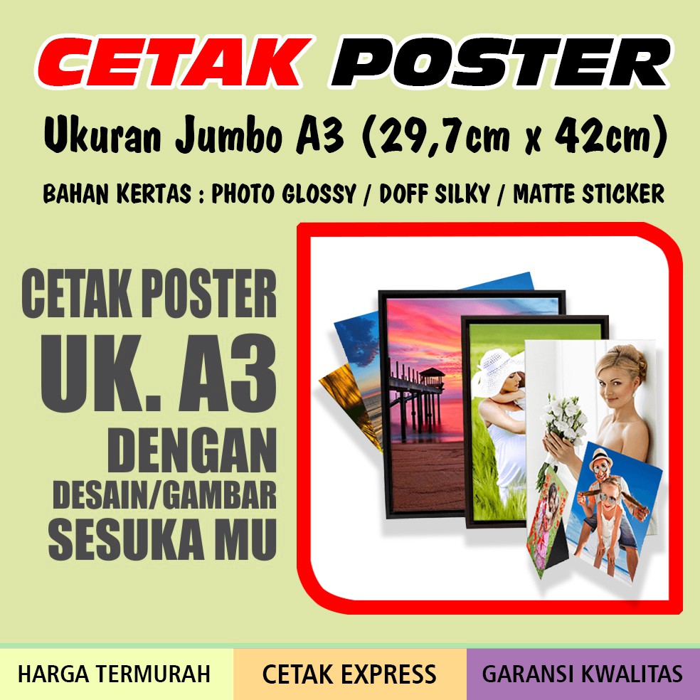 Jual CETAK POSTER PHOTO UKURAN JUMBO A3 (29,7cm X 42cm) HARGA MURAH ...