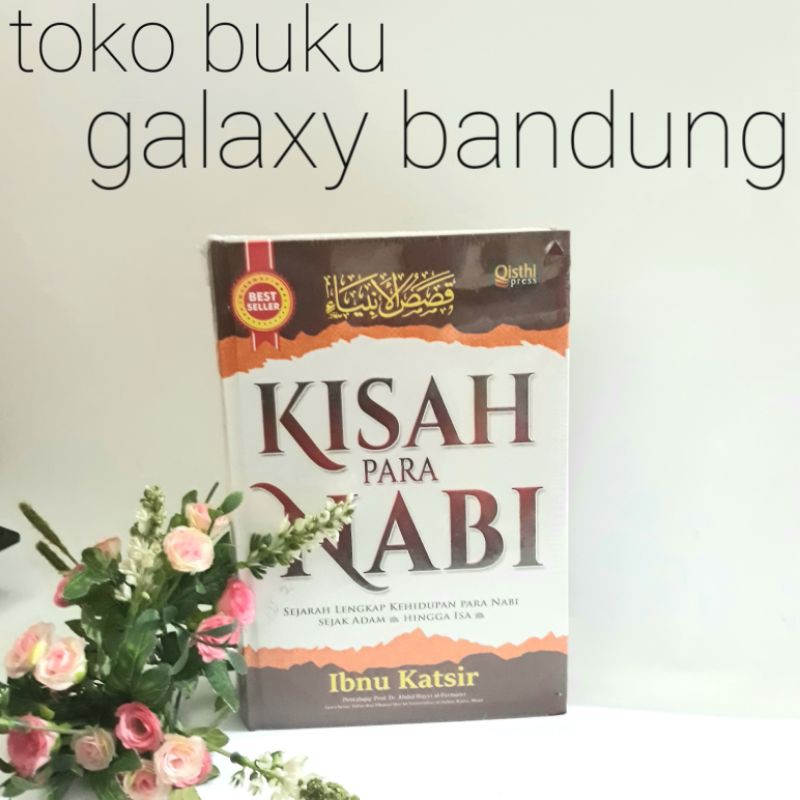 Jual KISAH PARA NABI SEJARAH LENGKAP KEHIDUPAN PARA NABI SEJAK ADAM ...