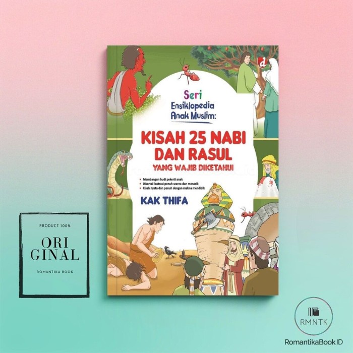 Jual KISAH 25 NABI & RASUL YANG WAJIB DIKETAHUI: Seri Ensiklopedia Anak ...