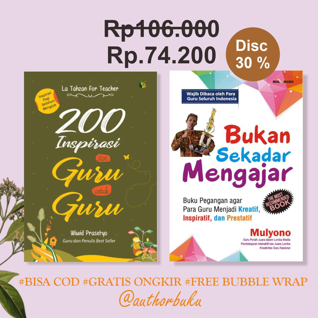 Jual Buku 200 Inspirasi Dari Guru Untuk Guru Dan Bukan Sekadar Mengajar ...