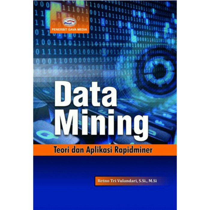 Jual Database-buku- Buku Data Mining Teori Dan Aplikasi Rapidminer ...