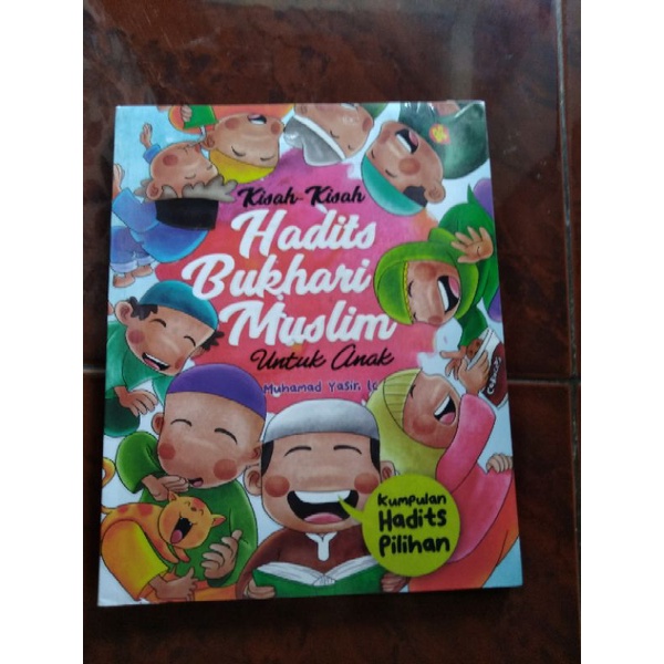 Jual Kisah - Kisah Hadits Bukhari Muslim Untuk Anak - Kumpulan Hadits ...