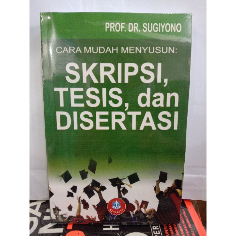 Jual Buku CARA MUDAH MENYUSUN SKRIPSI TESIS DAN DISERTASI | Shopee Indonesia