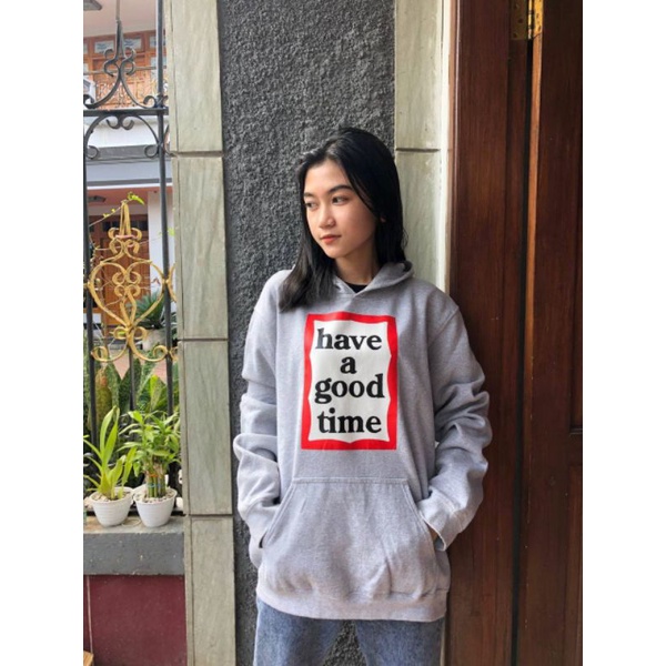 Have a best sale good time hoodie