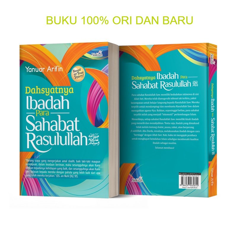 Jual Buku Dahsyatnya Ibadah Para Sahabat Rasulullah - Yanuar Arifin ...