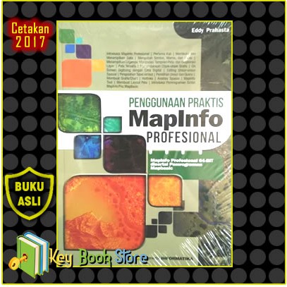 Jual Buku Penggunaan Praktis Mapinfo - 0703d5624b7ae991293bab62cd987991