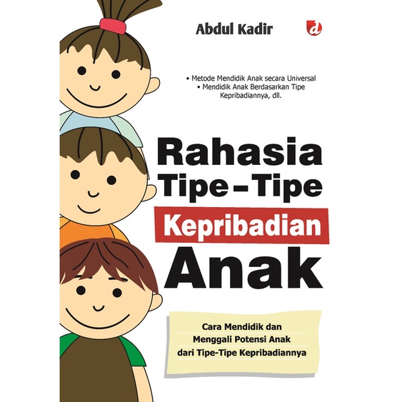 Jual Buku Anak : Rahasia Tipe-Tipe Kepribadian Anak; Cara Mendidik Dan ...