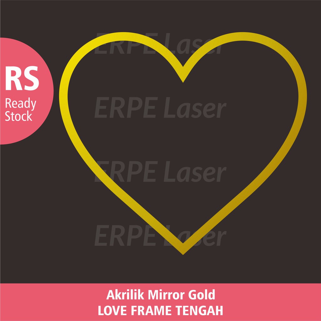 Jual Love Frame Tengah Dekorasi Mahar Akrilik Mirror Gold Emas | Shopee ...