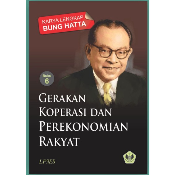 Jual Gerakan Koperasi Dan Perekonomian Rakyat Karya Lengkap Bung Hatta ...