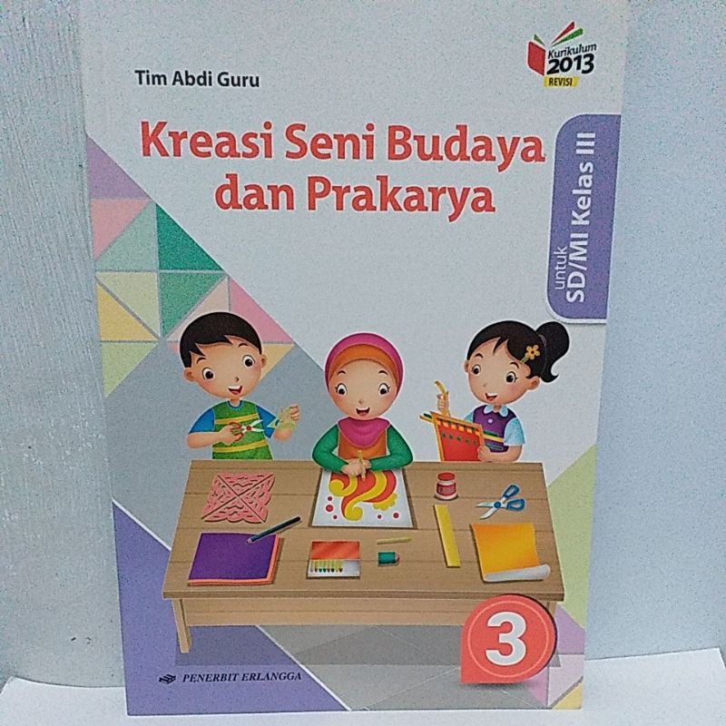 Jual Buku Kreasi Seni Budaya Dan Prakarya SD/MI Kelas III Erlangga ...