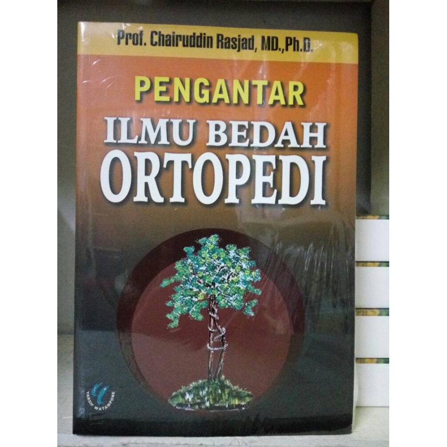 Jual Pengantar Ilmu Bedah Ortopedi Buku Kedokteran | Shopee Indonesia