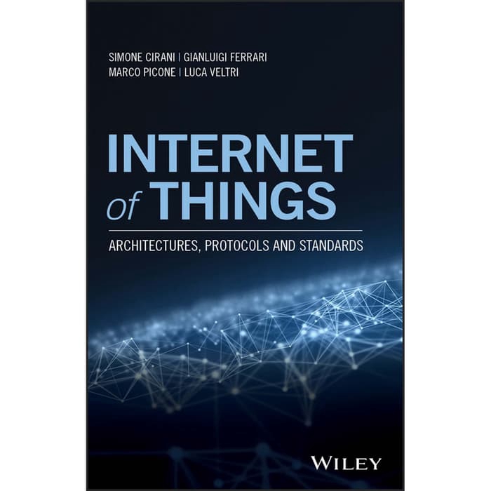 Jual Buku Internet of Things_ Architectures, Protocols and Standards ...