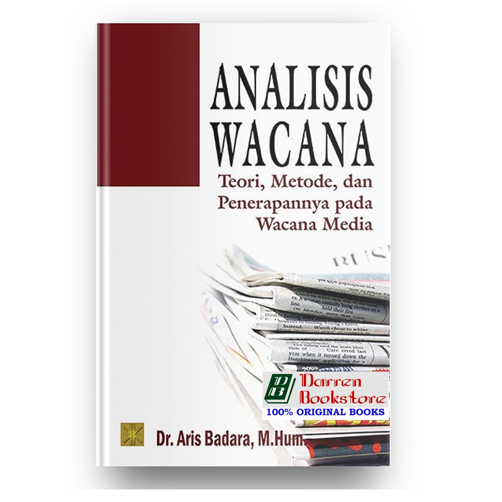 Jual Analisis Wacana. Teori, Metode Dan Penerapannya Pada Wacana Media ...