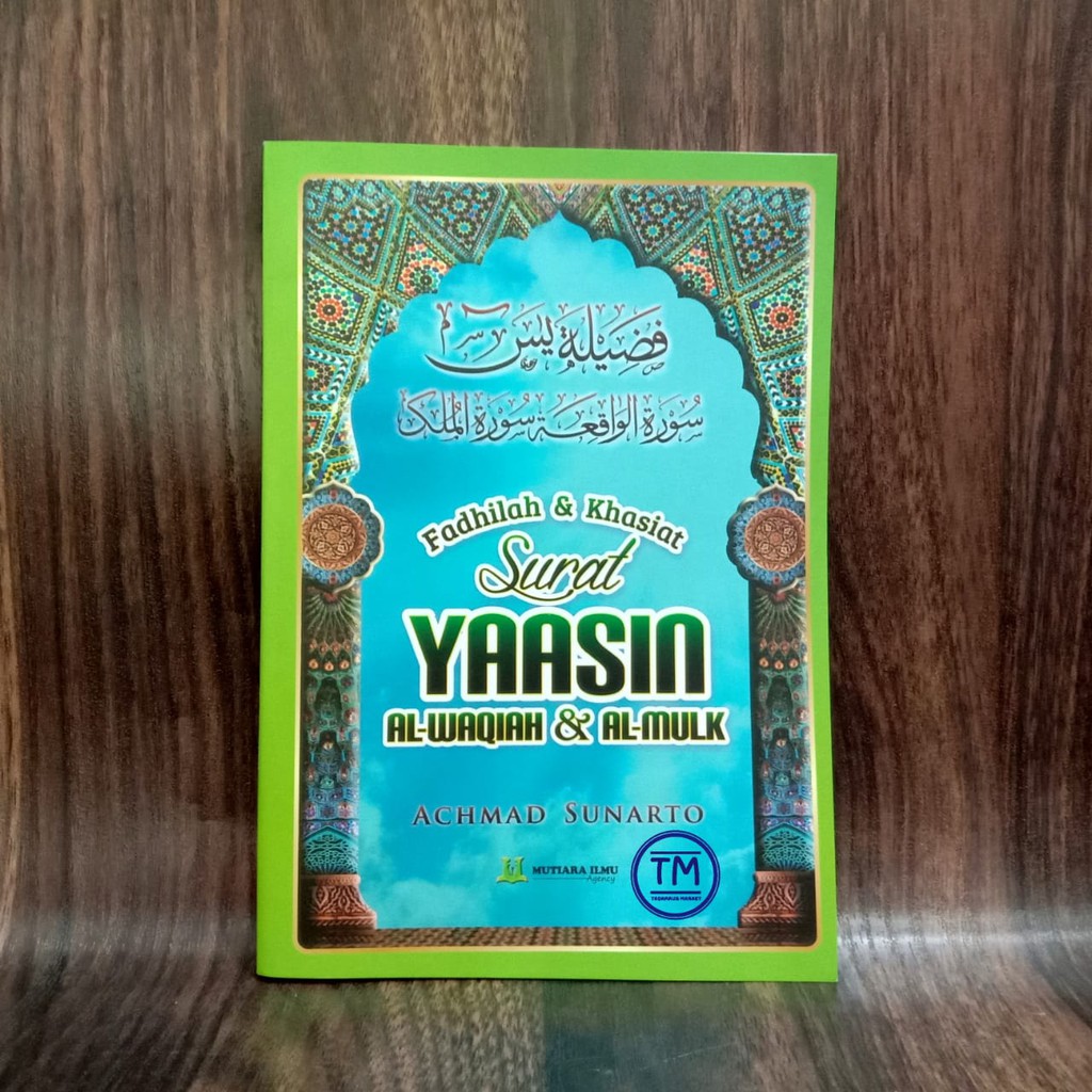 Jual Fadhilah & Khasiat Surat YASIN Yaasin Al-Waqiah & Al-Mulk ...