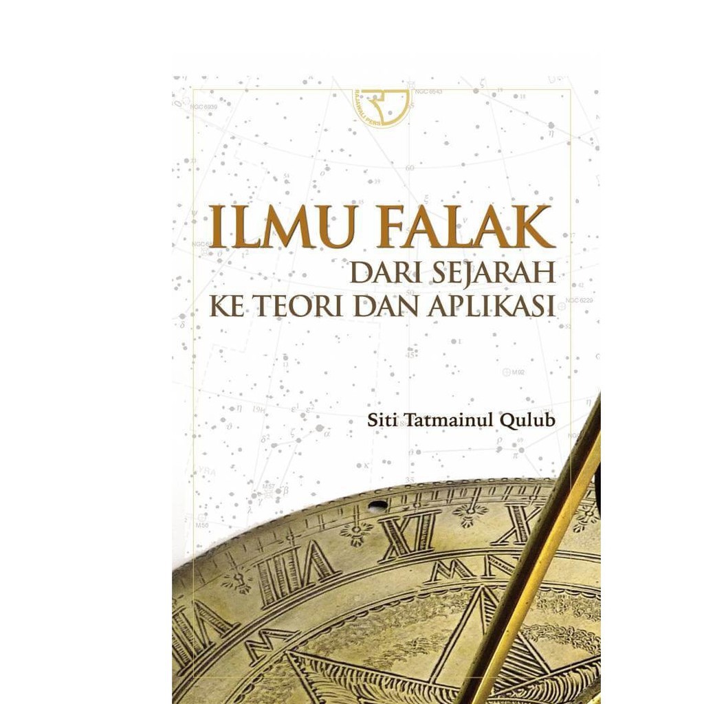 Jual ILMU FALAK DARI SEJARAH KE TEORI DAN APLIKASI | Shopee Indonesia