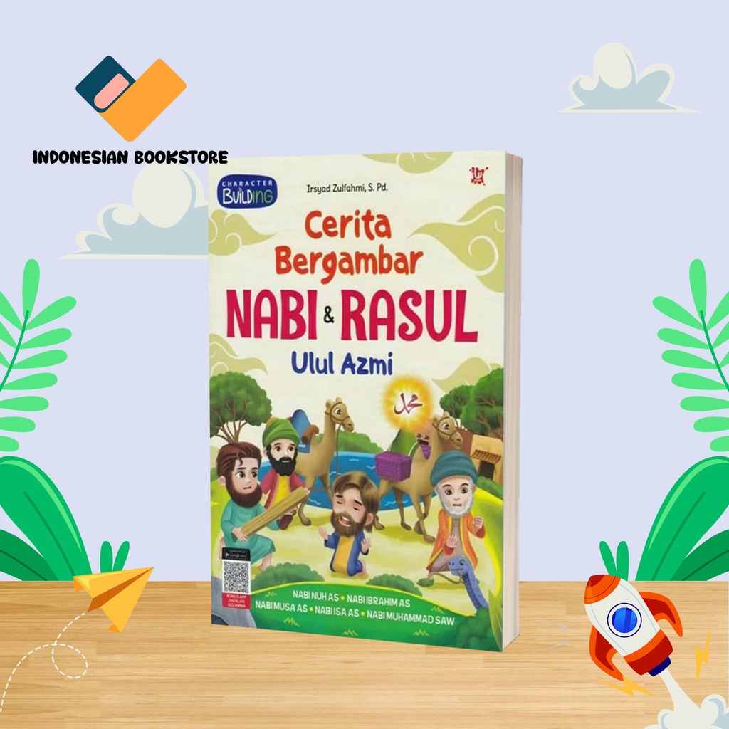 Jual BUKU DONGENG CERITA ANAK KISAH BERGAMBAR NABI & RASUL ULUL AZMI ...