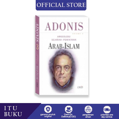 Jual Buku Arkeologi Sejarah Pemikiran Arab-Islam, Vol 3 (SC) - Adonis ...