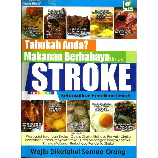 Jual Buku Tahukah Anda Makanan Berbahaya Untuk Stroke Agung Hidayat