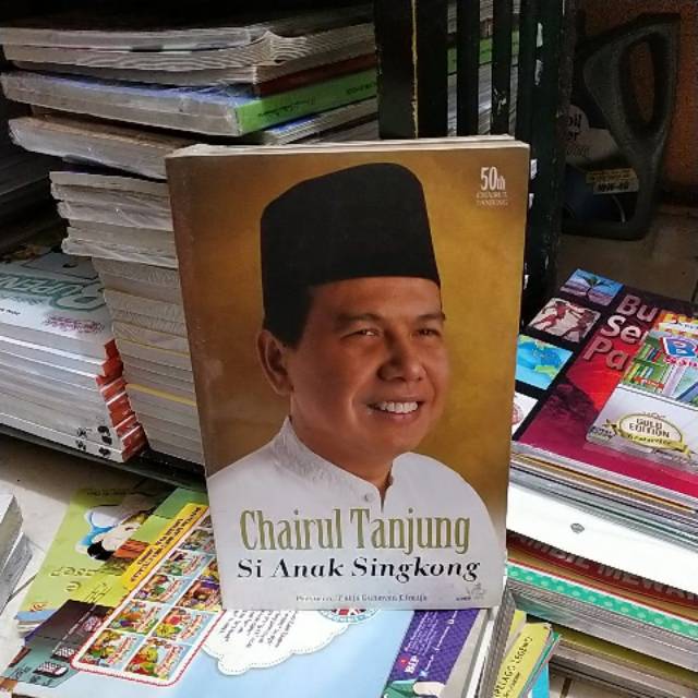 Jual Buku Original Chairul Tanjung Si Anak Singkong | Shopee Indonesia