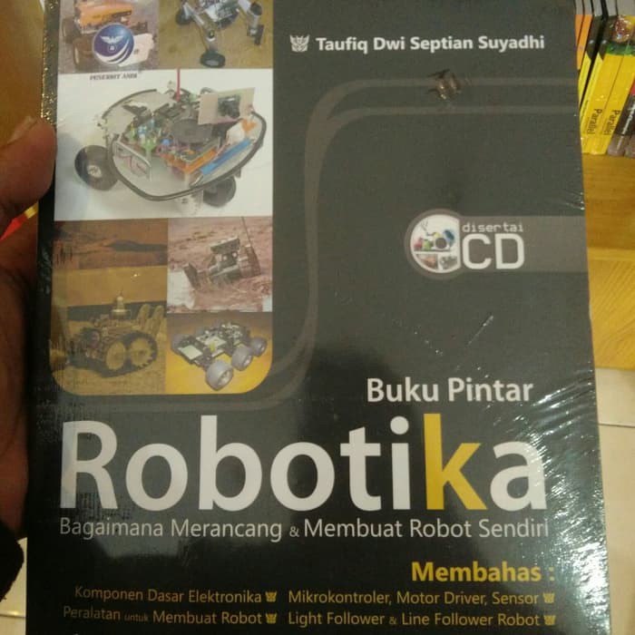 Jual Buku Pintar Robotika Bagaimana Merancang Dan Membuat Robot Sendiri ...