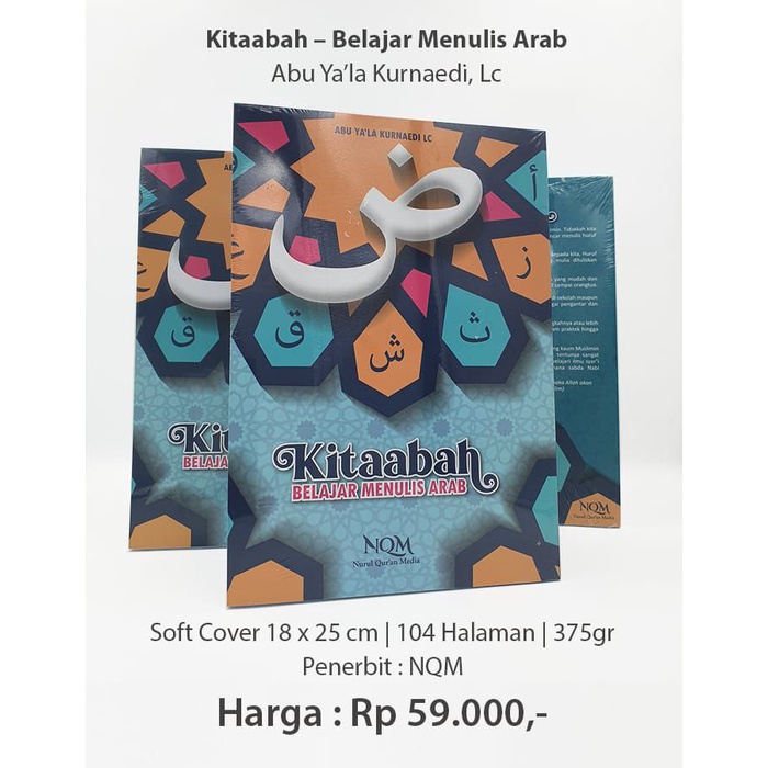 Jual Buku KITAABAH BELAJAR MENULIS ARAB - ABU YA'LA KURNAEDI, Lc ...