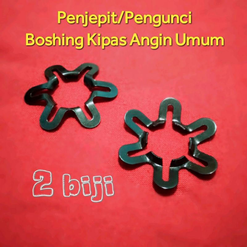 Jual Penjepit Bushing Kipas/Pengunci Boshing, Bearing Kipas Angin Universal Klem model bunga